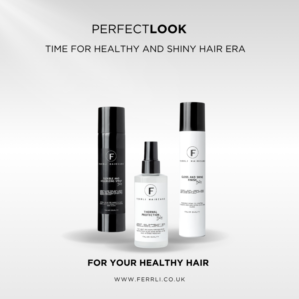 PERFECT LOOK – Protection, Volume & Shine